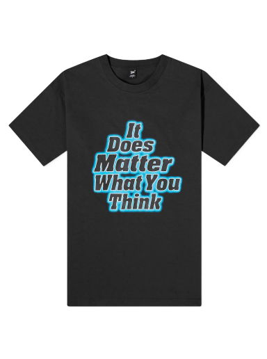 Тениска Patta It Does Matter What You Think T-Shirt Черно | POC-AW23-IT-MAT-TS-001